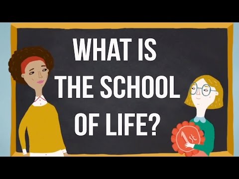 What is The School of Life?